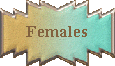 Females